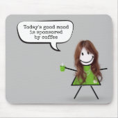 コーヒーと引用文を付けたスティックガール マウスパッド (正面)