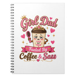 コーヒーと態度で動くガールダッド(娘っ子パパ)グッズ 面白いデザイン ノートブック