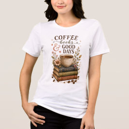 コーヒーと本のある幸せな日々 トライブレンドTシャツ