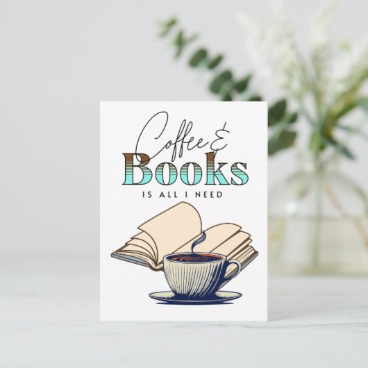 コーヒーと本は私が必要とするすべてであるタイポグラフィ引用文 ポストカード (スタンド正面)