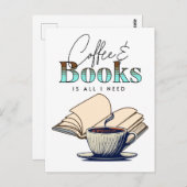 コーヒーと本は私が必要とするすべてであるタイポグラフィ引用文 ポストカード (正面/裏面)