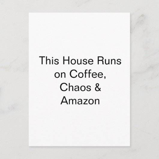 コーヒーと混乱とAmazonで動く家 ポストカード (正面)