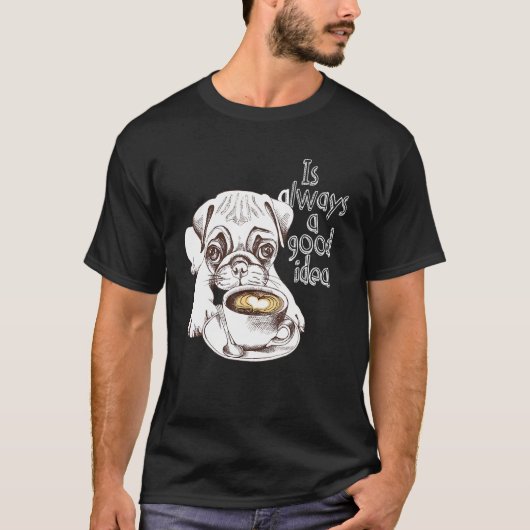 コーヒーと犬 かわいいパグとコーヒー Tシャツ (正面)