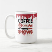 コーヒーと犯罪番組 コーヒーマグカップ (左)