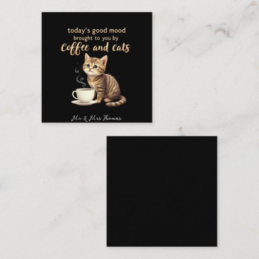 コーヒーと猫が今日もたらす良い気分 スクエア名刺 (正面/裏面)