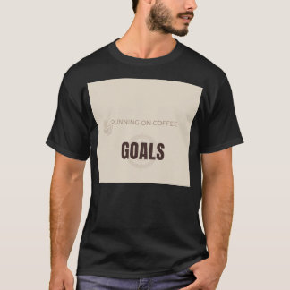 コーヒーと目標で走る モチベーショナルコーヒーLo Tシャツ