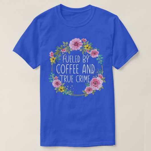 コーヒーと真の犯罪物Murderino Co Tシャツ (デザイン正面)