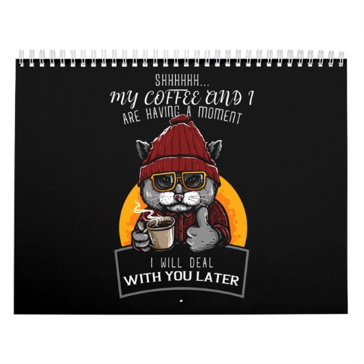 コーヒーと私が取り引きする瞬間がある カレンダー (カバー)