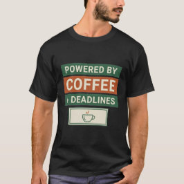 コーヒーと締め切りが原動力 おもしろコーヒーワーク柄クオーツ Tシャツ