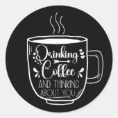 コーヒーと考え誕生日中毒クール ラウンドシール (正面)
