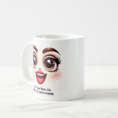 コーヒーと褒め言葉、素敵な目をした面白い顔 コーヒーマグカップ (正面左)