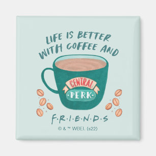 コーヒーとFRIENDSで生活が良い™ マグネット