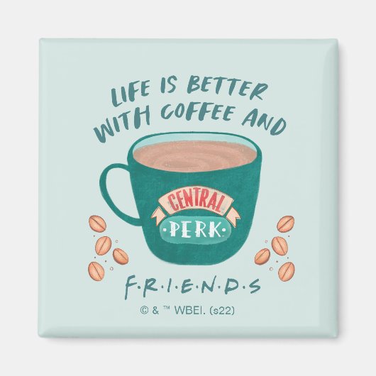 コーヒーとFRIENDSで生活が良い™ マグネット (正面)