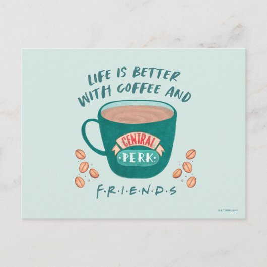 コーヒーとFRIENDS™があれば人生はもっと素敵 ポストカード (正面)