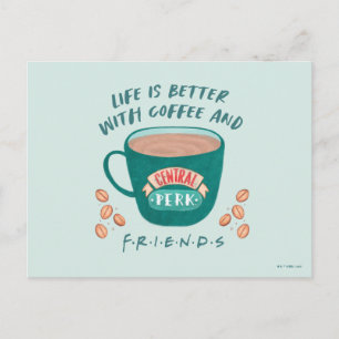 コーヒーとFRIENDS™があれば人生はもっと素敵 ポストカード