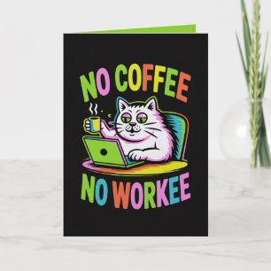 コーヒーなきゃ仕事にならないカード 面白い同僚コーヒー カード