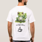 コーヒーなきゃ死ぬ フロッグ Tシャツ (裏面)