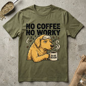 コーヒーなければ仕事もせず グランピードッグ 邪魔するな Tシャツ