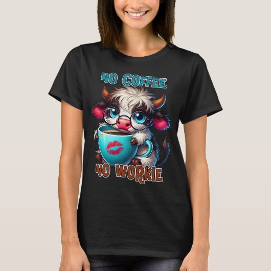 コーヒーなしでは働けない Tシャツ (正面)