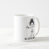 コーヒーなしでは話しません 面白い棒人間 女子 コーヒーマグカップ (正面右)