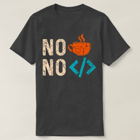 コーヒーなしコード1 Tシャツ (デザイン正面)