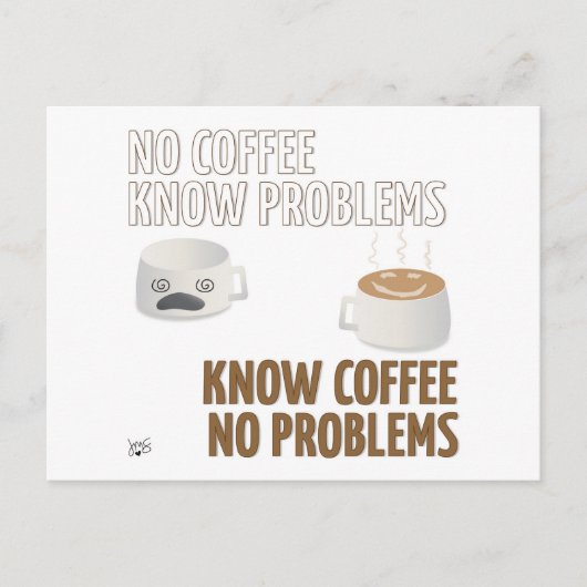 コーヒーなし、問題なし ポストカード (正面)