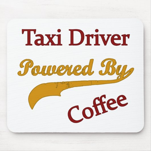 コーヒーによって動力を与えられるタクシー運転手 マウスパッド (正面)