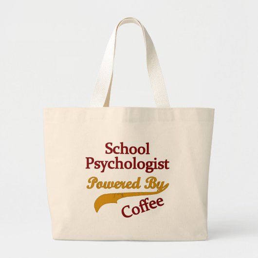 コーヒーによって動力を与えられる学校の心理学者 ラージトートバッグ (正面)