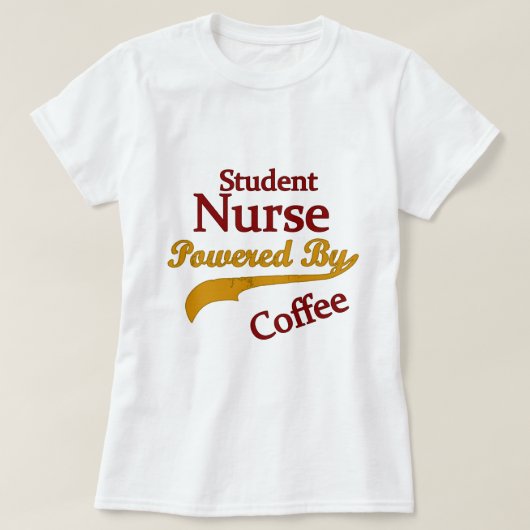 コーヒーによって動力を与えられる学生ナース Tシャツ (デザイン正面)