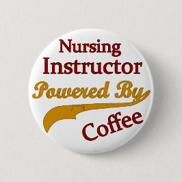 コーヒーによって動力を与えられる看護のインストラクター 缶バッジ