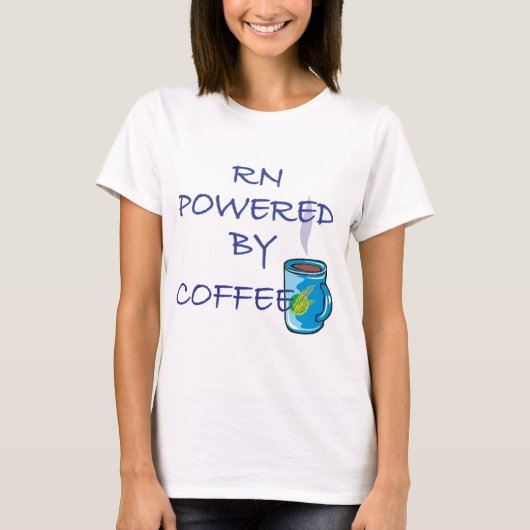 コーヒーによって動力を与えられるRN Tシャツ (正面)