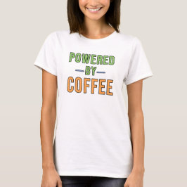 コーヒーにエネルギーをもらって Tシャツ