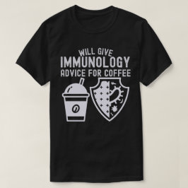 コーヒーに関する免疫学のアドバイス Tシャツ