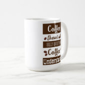 コーヒーに関する質問頼は間抜けあり コーヒーマグカップ (正面右)