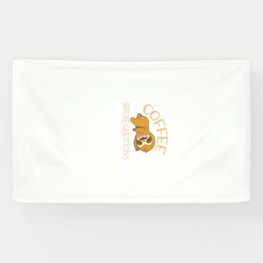 コーヒーのあとは質問に応じるナマケモノTシャツ 横断幕 (横)