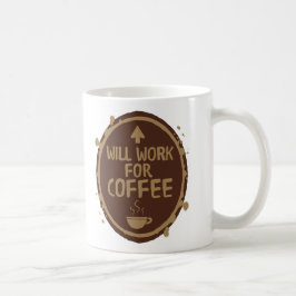 コーヒーのために働きます コーヒーマグカップ