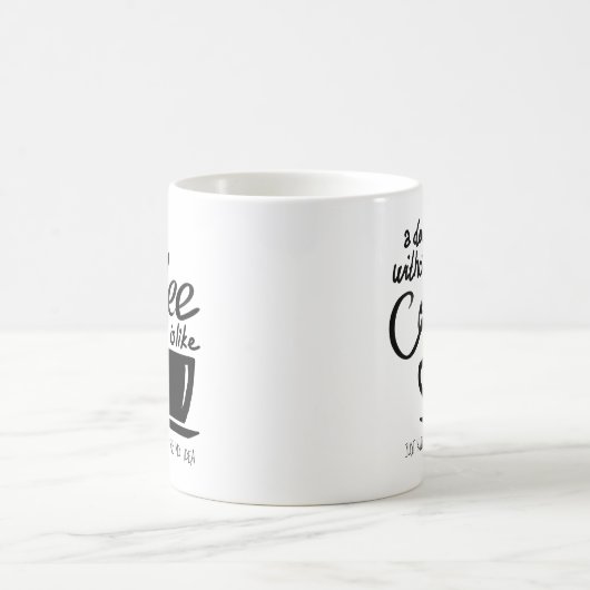 コーヒーのない日はコーヒー好きみたいだ コーヒーマグカップ (中央)