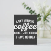 コーヒーのない日は、なんて冗談 サンキューカード (スタンド正面)