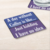 コーヒーのない日 スクエアペーパーコースター (アングル)