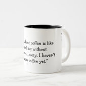 「コーヒーのない生活」Cocatoo Mug ツートーンマグカップ (正面右)