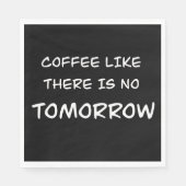 コーヒーのような明日は無い スタンダードランチョンナプキン (正面)