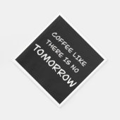 コーヒーのような明日は無い スタンダードランチョンナプキン (角)