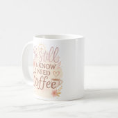 コーヒーのクリスチャンのマグカップが必要だ コーヒーマグカップ (正面左)