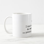 コーヒーのジョークなしで コーヒーマグカップ (左)