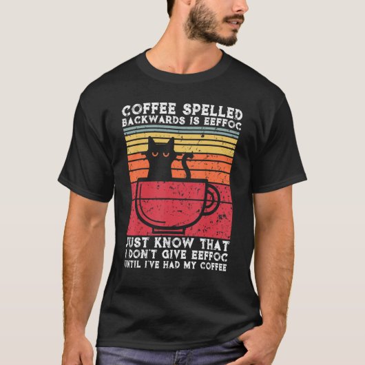 コーヒーのスペルは逆でエフコキャットコーヒー Tシャツ (正面)