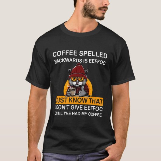 コーヒーのスペルは逆Eeffoc CatsがCoffを飲む Tシャツ (正面)