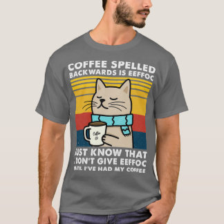 コーヒーのスペルは逆Eeffoc - Cats Drink Co Tシャツ
