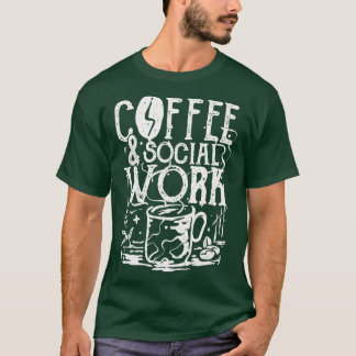 コーヒーのソーシャルワーク Tシャツ