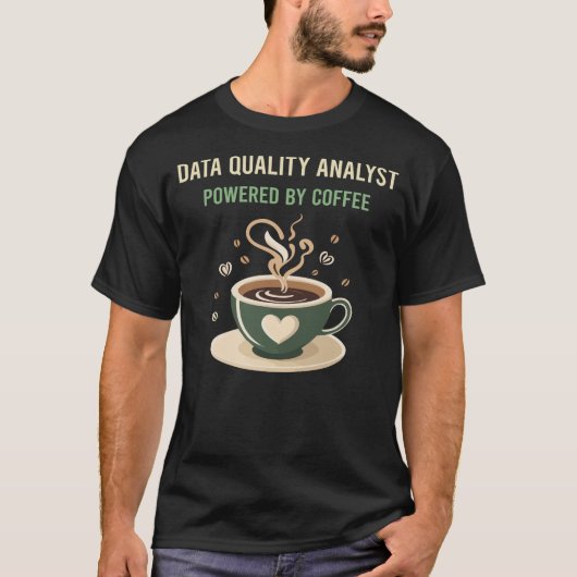 コーヒーのデータ品質アナリストによって動く Tシャツ (正面)