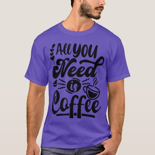コーヒーのプレゼントに最適 Tシャツ (正面)